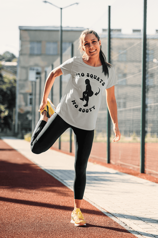Mo Squats Mo Booty Shirt