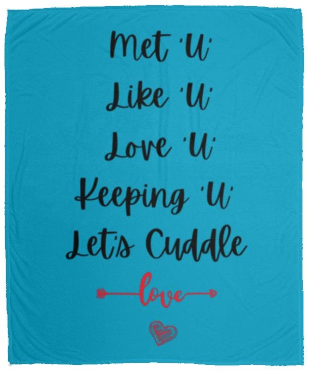 Let's Cuddle Blanket