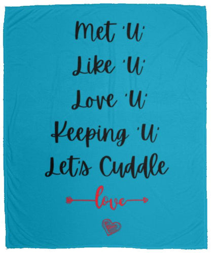 Let's Cuddle Blanket