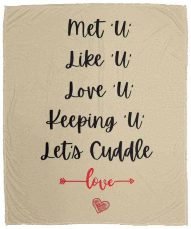 Let's Cuddle Blanket