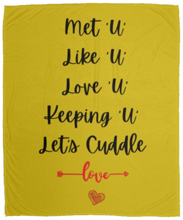 Let's Cuddle Blanket