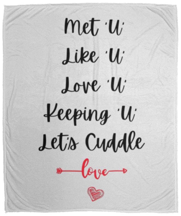 Let's Cuddle Blanket