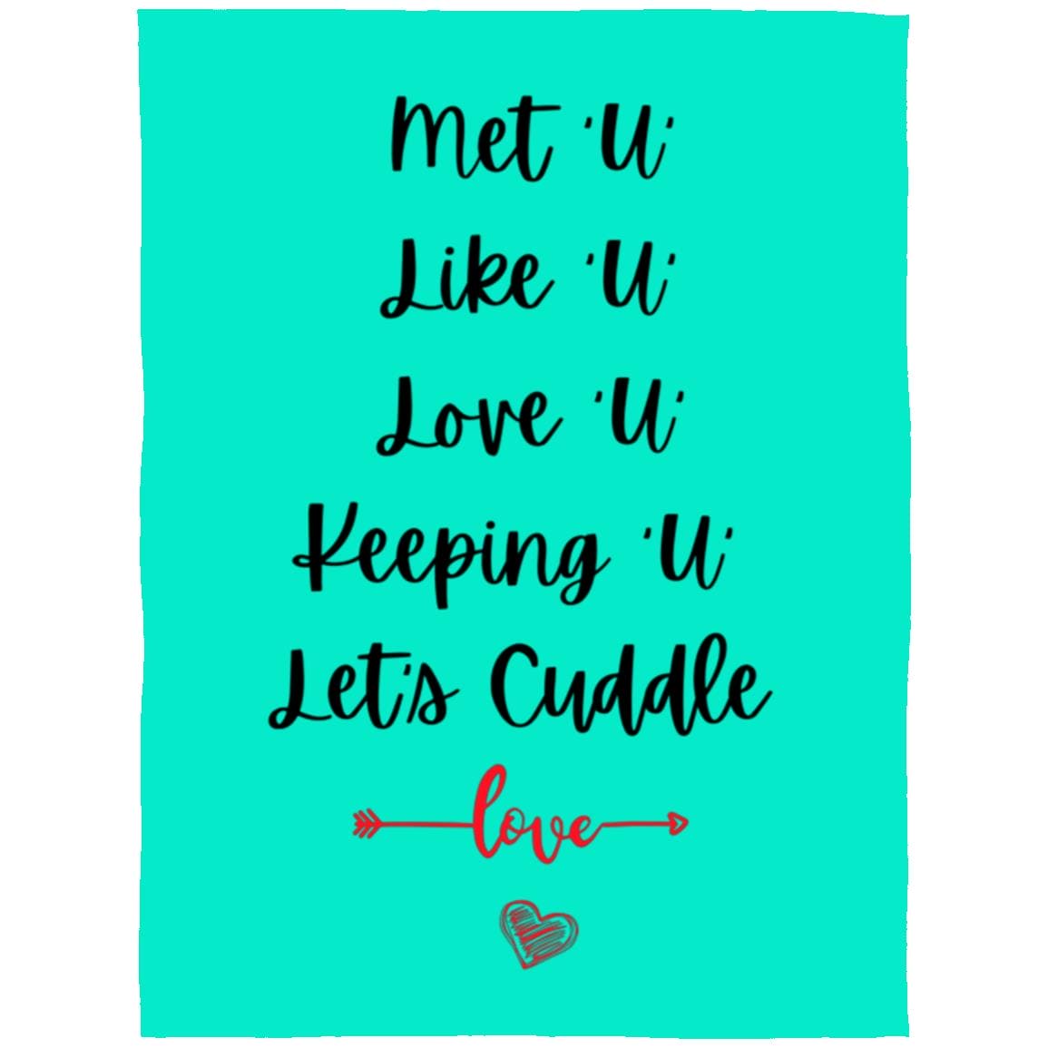 Let's Cuddle Blanket