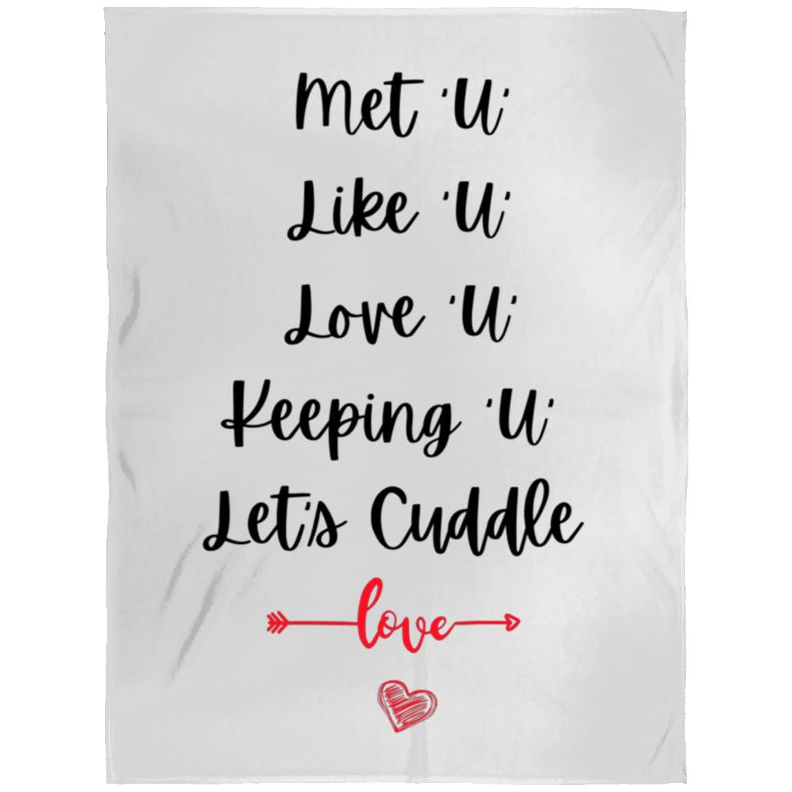 Let's Cuddle Blanket