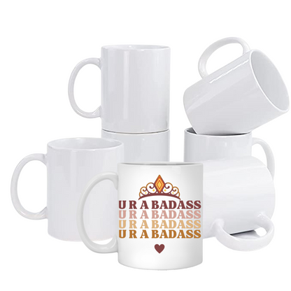 U R A BADASS Coffee Mug