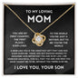 Loving Mom | You are my First Country | Love Knot Necklace | From Son