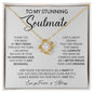 To My Stunning Soulmate | Love Knot Necklace