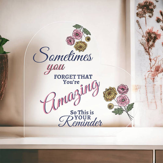 November Birth Flower | Reminder 'YOU'RE AMAZING' | Acrylic Plaque