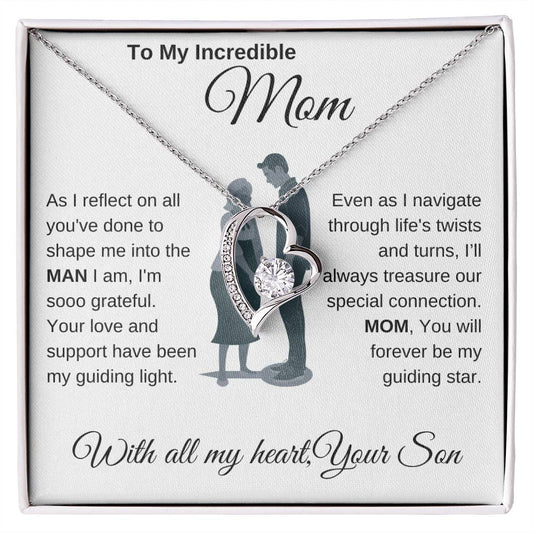 To My Incredible Mom | Forever Love Necklace | From Son