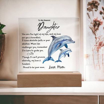 To My Daughter Acrylic Plaque | From Mom